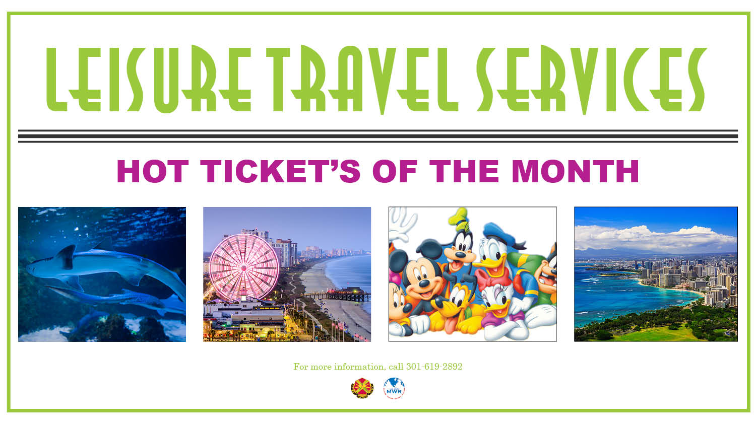 HOT TICKET OF THE MONTH HOT TICKET OF THE MONTH